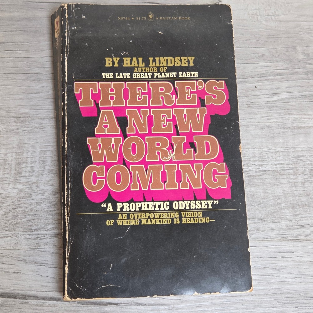 There's a New World Coming Hal Lindsey Bantam 1973–74 Vintage Prophecy Paperback